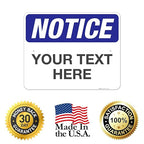 Custom Notice Sign, OSHA Sign, 24x30 Inches, Rust Free .063 Aluminum, Fade - Image 8
