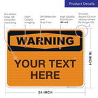 Custom Warning Sign, OSHA Sign, 18x24 Inches, 3M EGP Reflective .080 Aluminum - Image 3