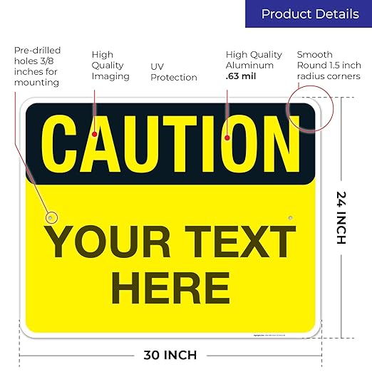 Custom Caution Sign, OSHA Sign, 24x30 Inches, Rust Free .063 Aluminum, Fade - Image 3