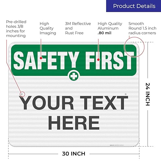 Custom Safety First Sign, OSHA Sign, 24x30 Inches, 3M EGP Reflective .080 - Image 3