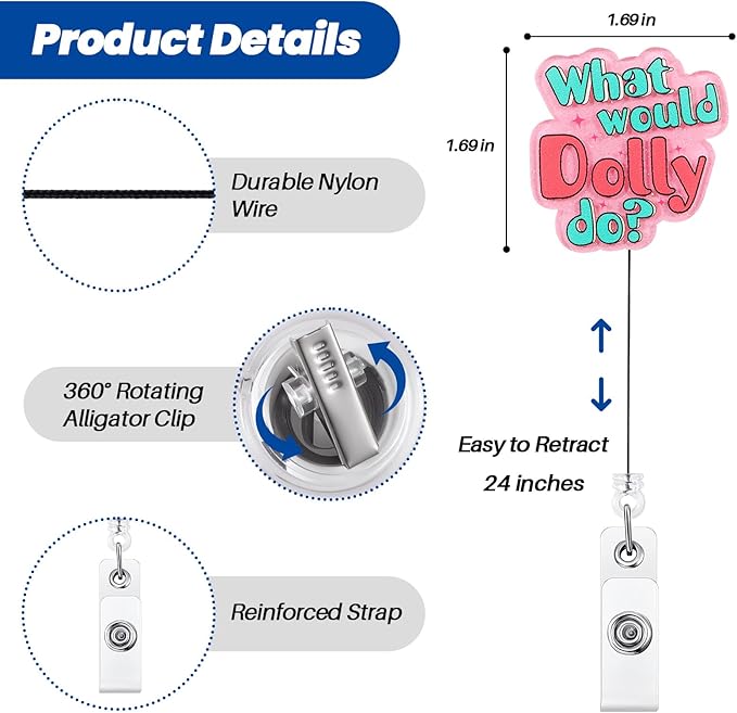 “What Would Dolly Do? Funny Nurse Badge Reel, Cute Retractable ID Card Badge - Image 2