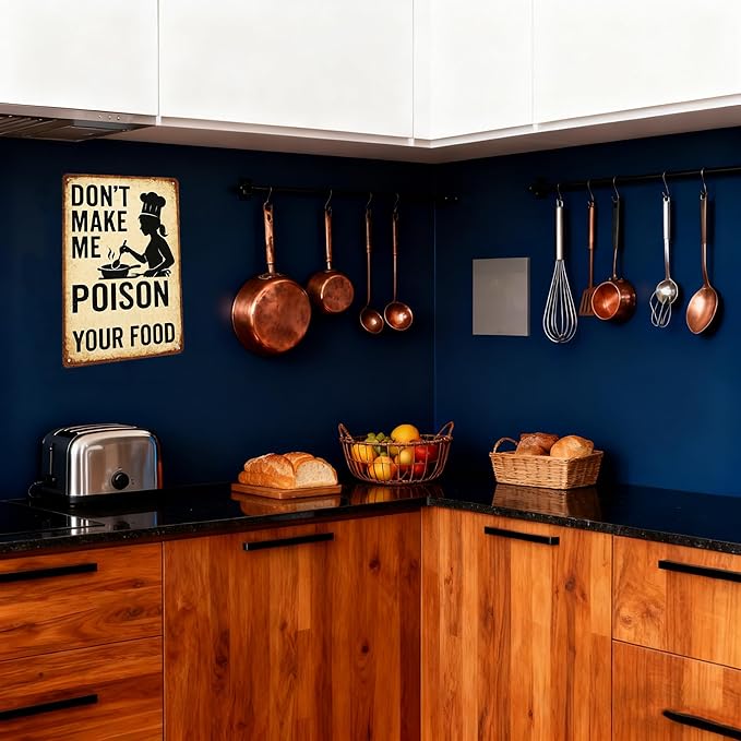 Funny Kitchen Sign – “Don’t Make Me Poison Your Food” Vintage Metal Tin Sign - Image 9
