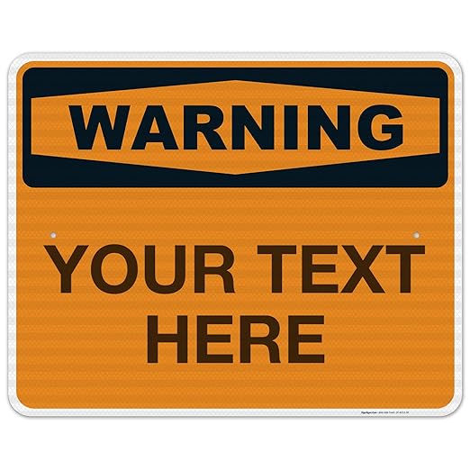Custom Warning Sign, OSHA Sign, 24x30 Inches, 3M EGP Reflective .080 Aluminum by SigoSigns