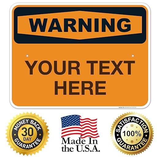 Custom Warning Sign, OSHA Sign, 18x24 Inches, Rust Free .063 Aluminum, Fade - Image 8