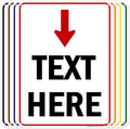 Custom Arrow, Custom Directional Sign, Arrow Down Sign, 18x24 Inches, 55 mil