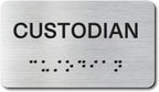 Custodian Signs with Raised Text & Grade 2 Braille, Brushed Aluminum/Silver by EliteSign