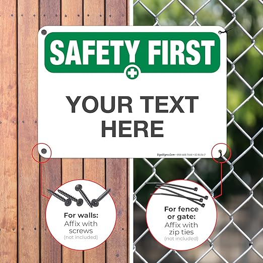 Custom Safety First Sign, OSHA Sign, 10x7 Inches, Rust Free .040 Aluminum - Image 4