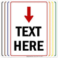 Custom Arrow, Custom Directional Sign, Arrow Down Sign, 7x10 Inches, 55 mil by MySignCenter