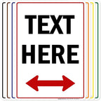 Custom Arrow, Custom Directional Sign, Two Way Arrow, 10x14 Inches, 55 mil by MySignCenter