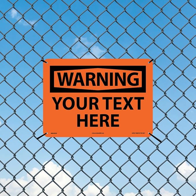 Custom OSHA Style Warning Sign 10" x 14" Plastic Sign, Customizable "Your Text - Image 3