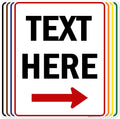 Custom Arrow, Custom Directional Sign, Right Arrow, 24x30 Inches, 55 mil thick