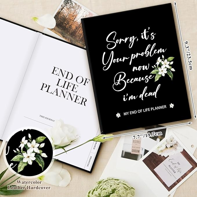 Lanpn Sorry, It's Your Problem Now, Because I'm Dead Journal, End of Life - Image 2