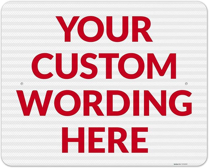 Custom Sign, Personalized Metal Signs, Customize by SigoSigns