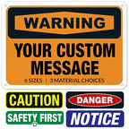 Custom Warning Sign, OSHA Sign, 10x7 Inches, Rust Free .040 Aluminum, Fade by SigoSigns
