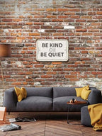 Be Kind Or Be Quiet 20X30 cm Metal Retro Look Decoration Plaque Sign - Image 6