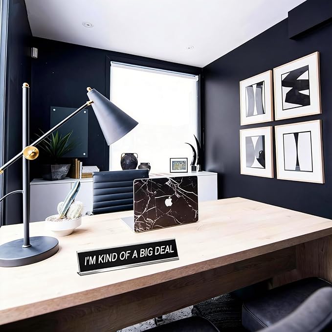 I'm Kind of A Big Deal Desk Signs - Image 4