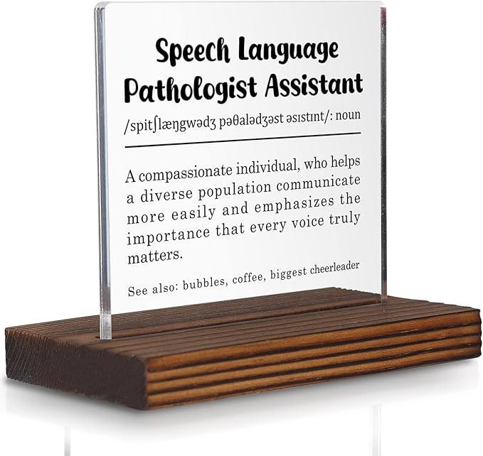 Speech Language Pathologist Assistant Gift Desk Sign, Appreciation Decor Plaque by Pariveca