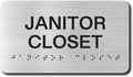 JANITOR CLOSET Signs with Raised Text & Grade 2 Braille, Brushed by EliteSign