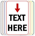 Custom Arrow, Custom Directional Sign, Arrow Down Sign, 12x18 Inches, 55 mil by MySignCenter