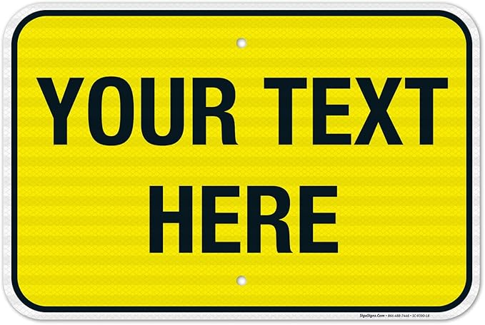 Personalized Custom Yellow Background Customize by SigoSigns