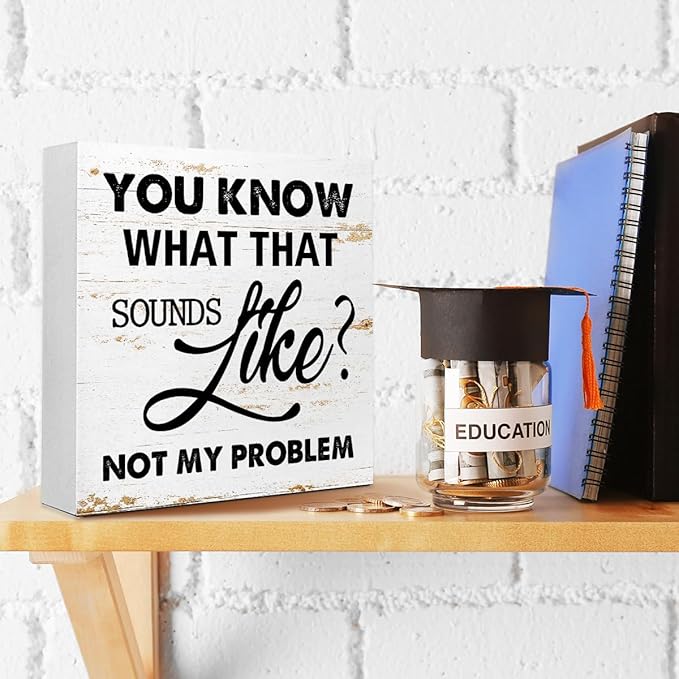 WUZYOU Workplace Wooden Block Sign Not My Problem Quote 5x5x1 INCH Sign - Image 4