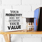 Your Productivity Does Not Determine Value Sign, Wooden Block Sign 5x5x1 INCH - Image 4