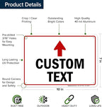 Custom Arrow, Custom Directional Sign, Up Arrow, 7x10 Inches, Rust Free .040 - Image 6