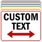Custom Arrow, Custom Directional Sign, Two Way Arrow, 18x24 Inches, 55 mil by MySignCenter