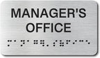Manager's Office Signs with Raised Text & Grade 2 Braille, Brushed by EliteSign