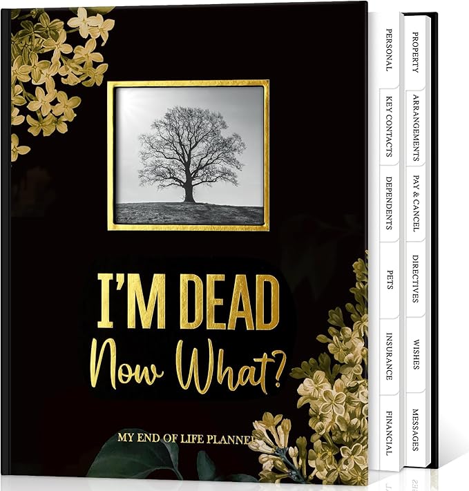 Lanpn I'm Dead, Now What Journal, End of Life Planner Death Book Organizer by Lanpn