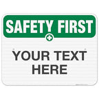Custom Safety First Sign, OSHA Sign, 18x24 Inches, 3M EGP Reflective .080 by SigoSigns