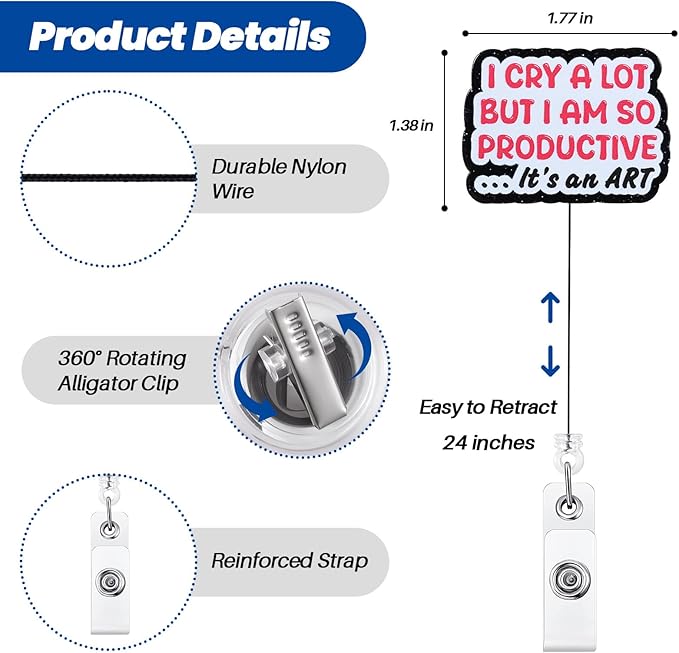 I Cry a Lot But I Am So Productive Funny Badge Reel | Retractable ID Card Badge - Image 4