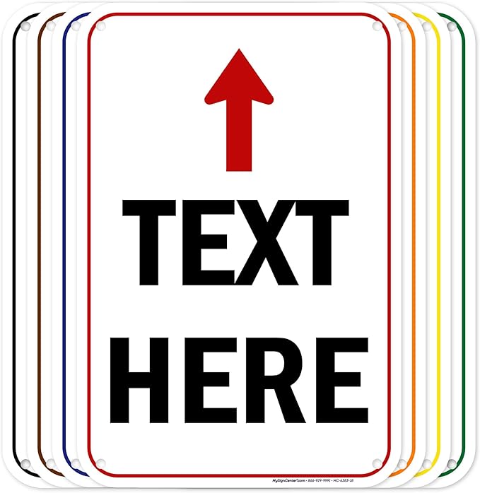 Custom Arrow, Custom Directional Sign, Up Arrow, 12x18 Inches, 55 mil thick by MySignCenter