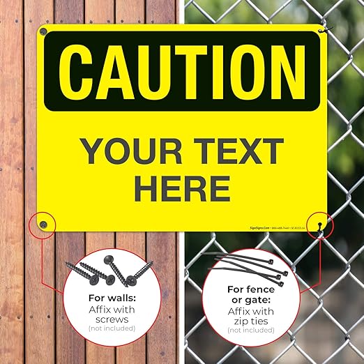 Custom Caution Sign, OSHA Sign, 10x14 Inches, Rust Free .040 Aluminum, Fade - Image 4