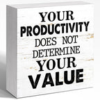 Your Productivity Does Not Determine Value Sign, Wooden Block Sign 5x5x1 INCH by WUZYOU