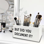 XPH Funny But Did You Document It Pen Pencil Holder Organizer - Image 4