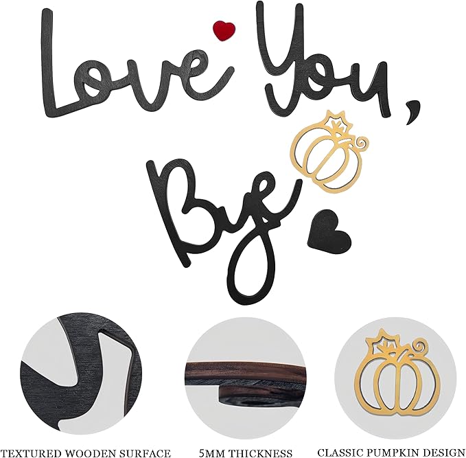 Love You Bye Wood Sign, Fall Decoration - Image 5