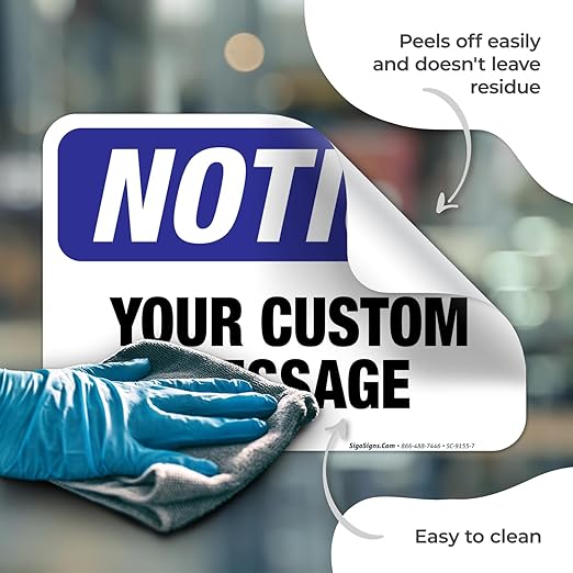 Custom Notice Sign, OSHA Sign, 10x7 Inches, 4 Mil Vinyl Decal Stickers Weather - Image 7