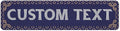 Custom Sign, Custom Street Sign, 11 Font Colors, 13 Font Styles, 4 Hole Options by MySignCenter