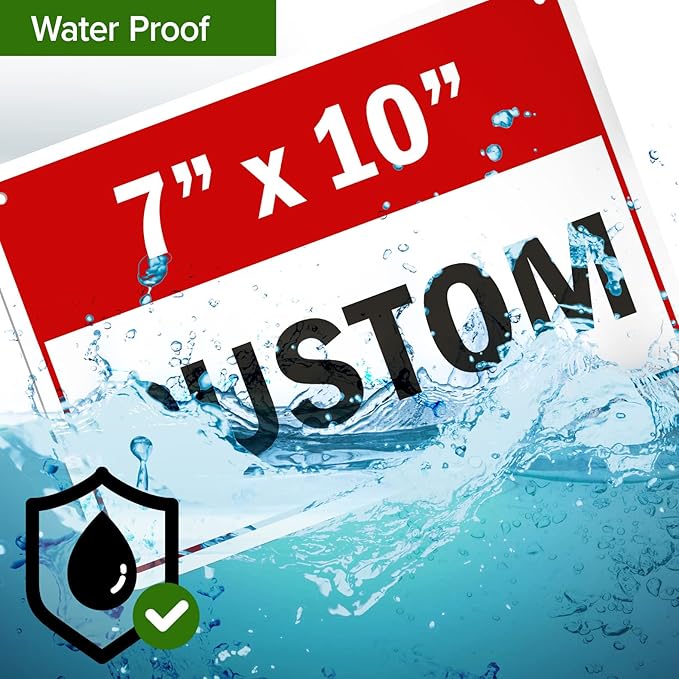 Custom Sign, Custom Sign for Business, Indoor/Outdoor use. 7x10 Inches - Image 8