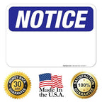 Custom Notice Sign, OSHA Sign, 10x7 Inches, Rust Free .040 Aluminum, Fade - Image 8