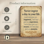 Vintage Inspirational Quote Metal Sign – Never Regret a Day in Your Life - Image 2