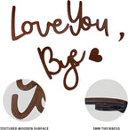 Home Decor Brown Love You Bye Wood Sign Boho Decor Wall Decor Express Love and - Image 6