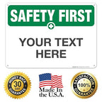 Custom Safety First Sign, OSHA Sign, 10x14 Inches, Rust Free .040 Aluminum - Image 8