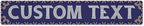 Custom Sign, Custom Street Sign, 11 Font Colors, 13 Font Styles, 4 Hole Options by MySignCenter