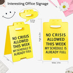 Smilelife Funny Office Cubicle Decor No Crisis Allowed This Week Desk Sign Team - Image 2