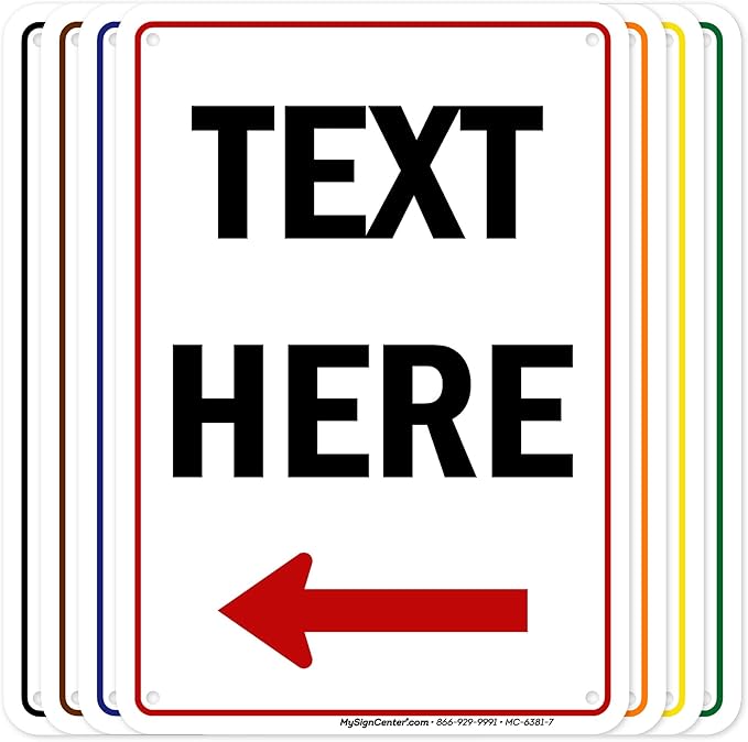 Custom Arrow, Custom Directional Sign, Left Arrow, 7x10 Inches, 55 mil thick by MySignCenter