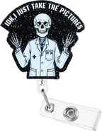 IDK, I Just Take The Pictures Funny Radiology Skeleton Nurse Badge Reel by LINAYOHA
