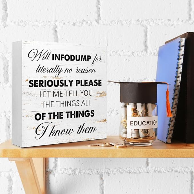 WUZYOU Neuro Wooden Block Sign Will Infodump Quote 5x5x1 INCH Sign, ADHD - Image 4