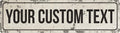 Rustic Custom Metal Sign